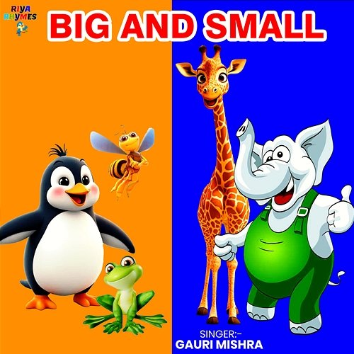 Big and Small Gauri Mishra