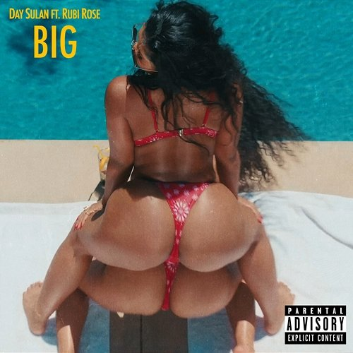 BIG Day Sulan feat. Rubi Rose