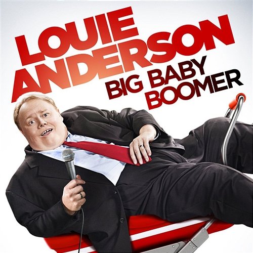 Big Baby Boomer Louie Anderson