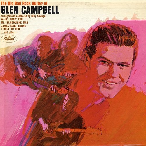 Big Bad Rock Guitar Of Glen Campbell Glen Campbell