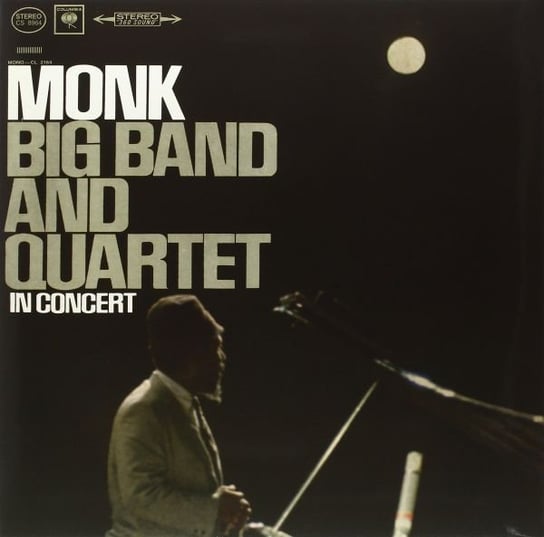 Big Band And Quartet In Concert Monk Thelonious