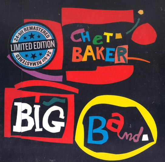 Big Band (Remastered) (Limited Edition) (Plus Bonus tracks) Baker Chet