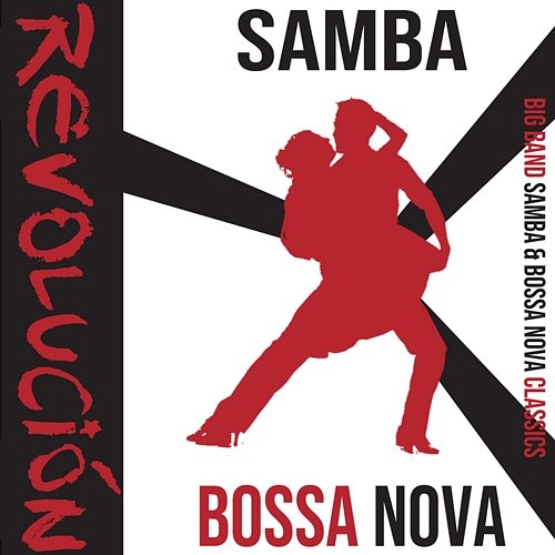Big Band Samba Bossa Nova Alex Wilson