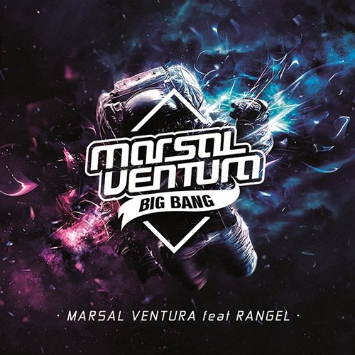 Big Bang Marsal Ventura feat. Rangel