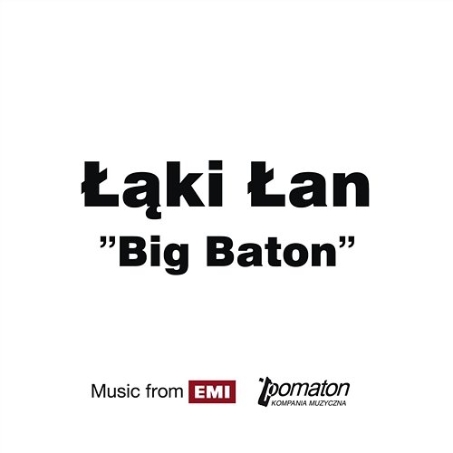 Big Baton Laki Lan