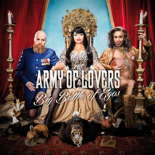 Big Battle Of Egos Army Of Lovers