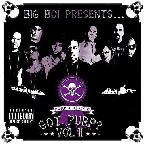 Big Boi Presents... Got Purp? Vol. 2 Big Boi