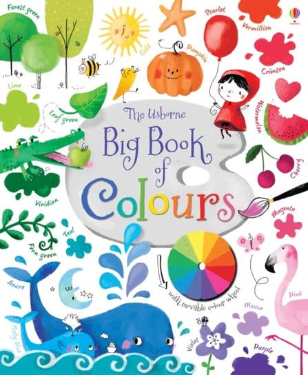 Big Book of Colours Brooks Felicity