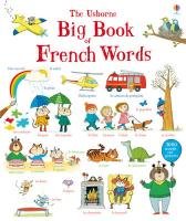 Big Book of French Words Wood Hannah, Mackinnon Mairi