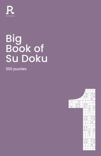 Big Book of Su Doku Book 1: a bumper sudoku book for adults containing 300 puzzles Opracowanie zbiorowe