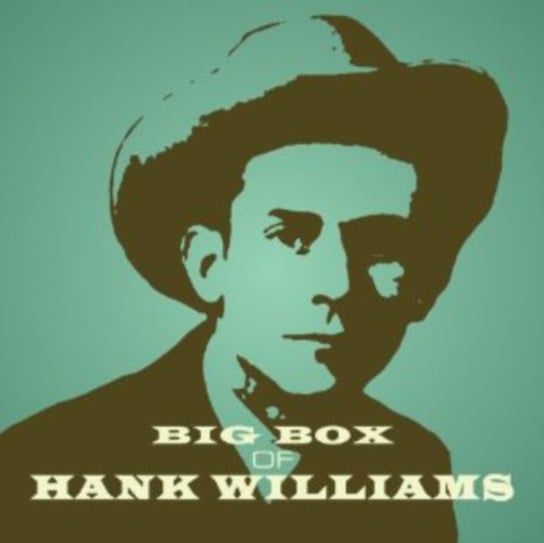 Big Box Of Hank Williams Williams Hank