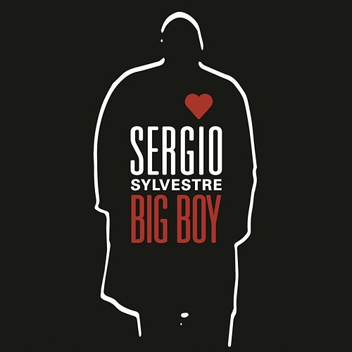 Big Boy Sergio Sylvestre