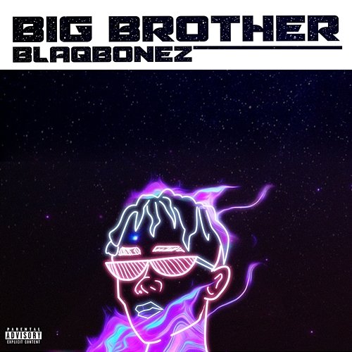 Big Brother Blaqbonez