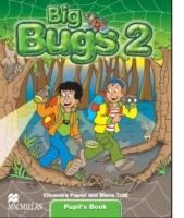 Big Bugs 2. Student's Book. Elementary A2 Papiol Elisenda, Toth Maria