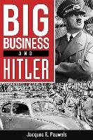 Big Business and Hitler Pauwels Jacques