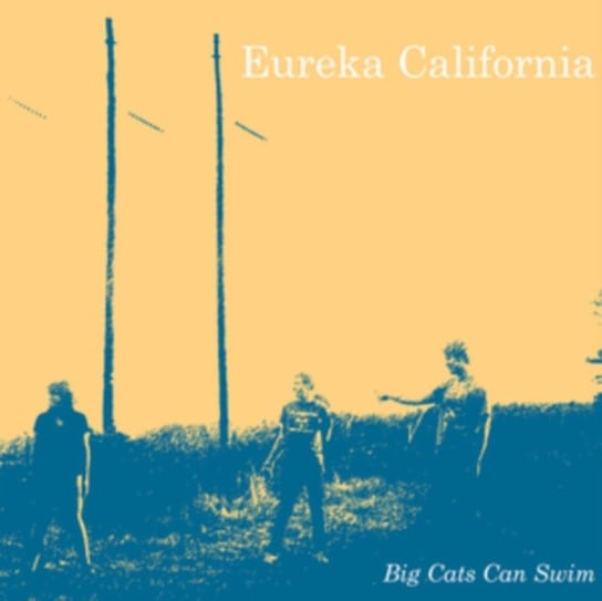 Big Cats Can Swim Eureka California