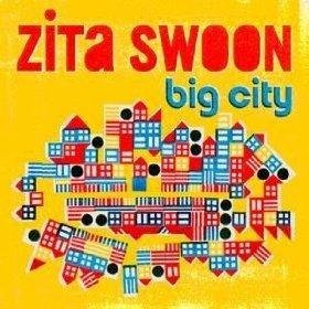 Big City + Dvd Zita Swoon Group