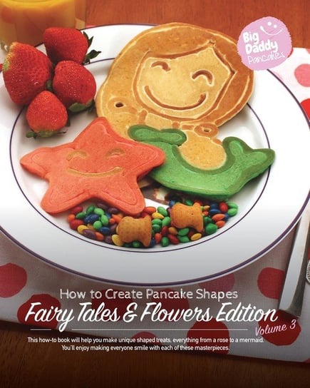 Big Daddy Pancakes - Volume 3 / Fairy Tales & Flowers Kaiser Paul