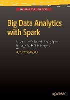 Big Data Analytics with Spark Guller Mohammed