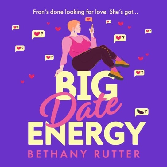 Big Date Energy Bethany Rutter