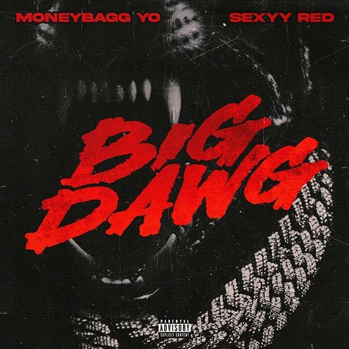 Big Dawg CMG The Label, Sexyy Red, Moneybagg Yo