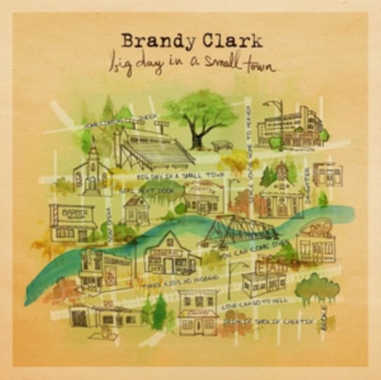 Big Day In A Small Town Brandy Clark