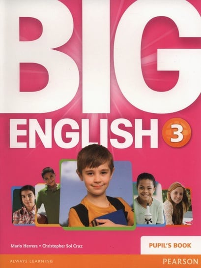 Big English 3. Pupil's Book Herrera Mario, Cruz Sol Christopher