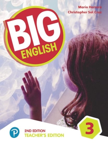 Big English AmE 2nd Edition 3 Teachers Edition Roulston Mary