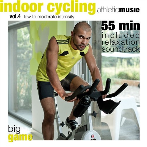 Big Game - Indoor Cycling Vol. 4 - Low to Moderate Intensity Athletic Music