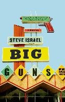 Big Guns Israel Steve