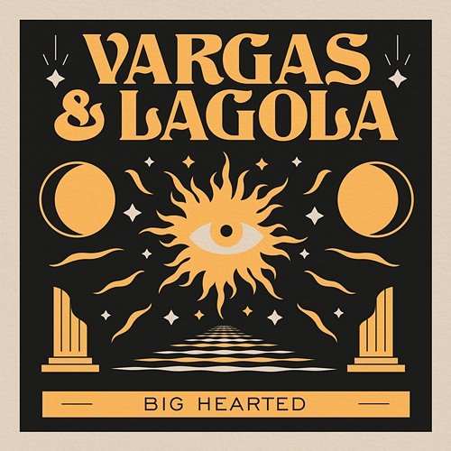 Big Hearted Vargas & Lagola