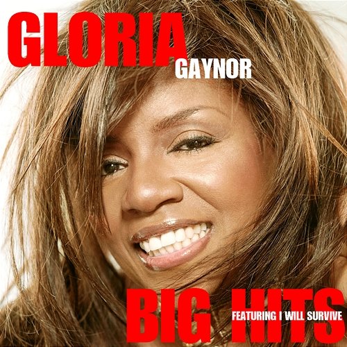 Big Hits Gloria Gaynor