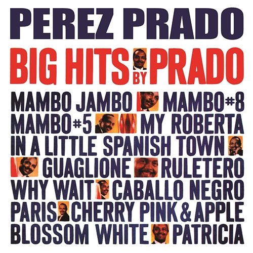 Big Hits By Prado Pérez Prado