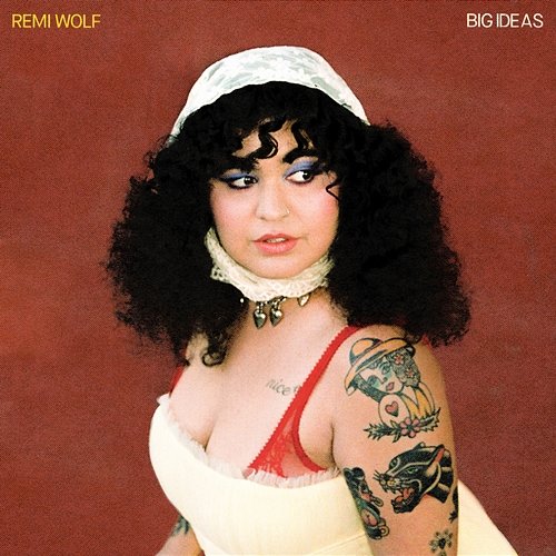Big Ideas Remi Wolf