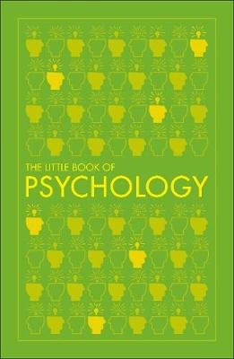 Big Ideas: The Little Book of Psychology Dk