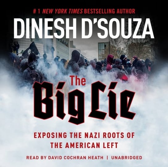 Big Lie D'Souza Dinesh