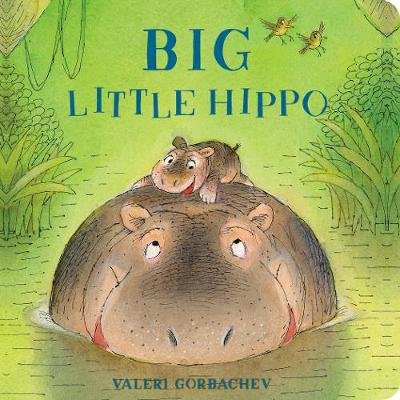 Big Little Hippo Gorbachev Valeri