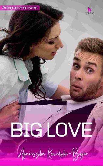 Big love - ebook epub Kowalska-Bojar Agnieszka