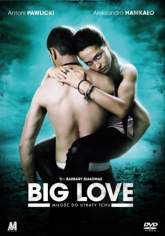 Big Love (wydanie książkowe) Białowąs Barbara