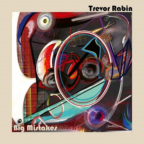 Big Mistakes Trevor Rabin