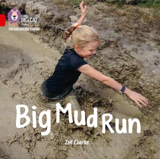 Big Mud Run Big Book Zoe Clarke