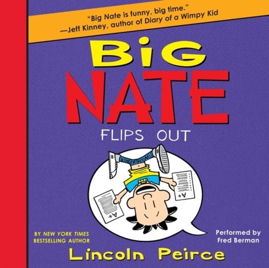 Big Nate Flips Out Peirce Lincoln