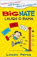 Big Nate: Laugh-O-Rama Peirce Lincoln