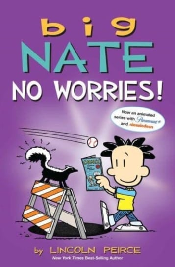 Big Nate: No Worries!: Two Books in One Lincoln Peirce