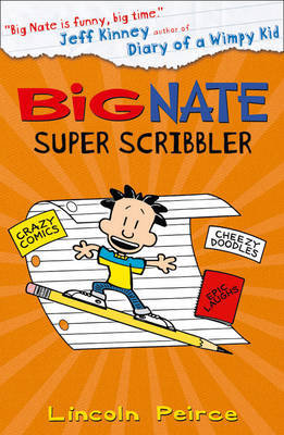 Big Nate Super Sribbler Peirce Lincoln