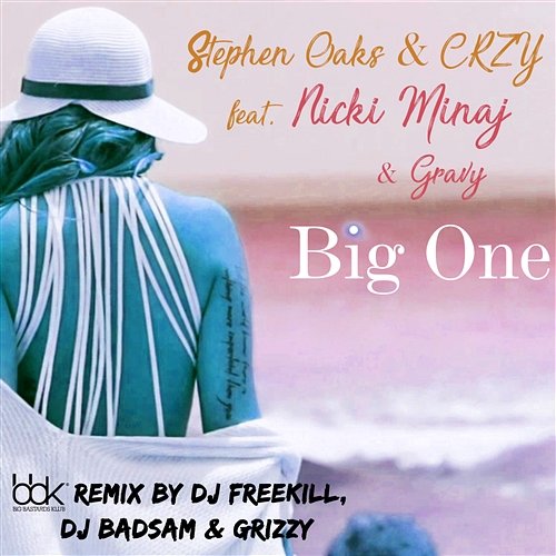 Big One Stephen Oaks, Crazy feat. Nicki Minaj, Gravy