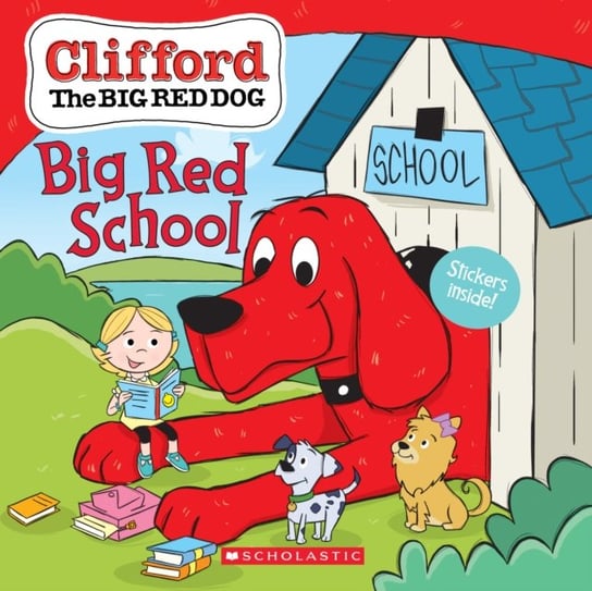 Big Red School (Clifford the Big Red Dog Storybook) Rusu Meredith