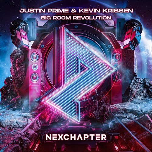 Big Room Revolution Justin Prime & Kevin Krissen