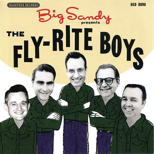 Big Sandy Presents The Fly-Rite Brothers The Fly-Rite Boys