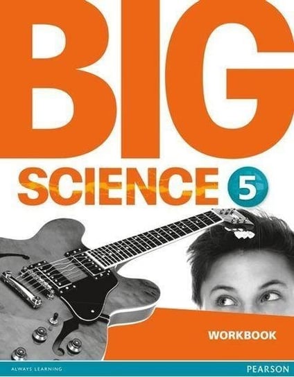 Big Science 5 Workbook Opracowanie zbiorowe